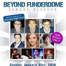 SNL Stars And Writers Come Together For BEYOND FUNDERDOME COMEDY BLOWOUT!